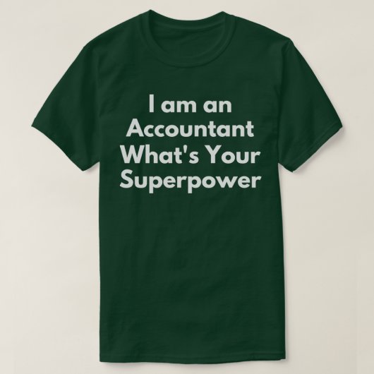Ich bin Buchhalter Whatx27s dein SuperpowerJob-Spa T-Shirt (Design vorne)