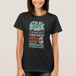 Ich bin Buchleser für Nerd T-Shirt