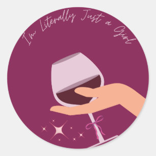 Ich bin buchstäblich nur ein Girl-Sticker Runder Aufkleber