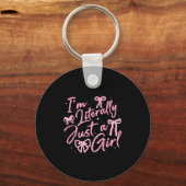 Ich bin buchstäblich nur ein Mädchen Nk Coquette B Schlüsselanhänger (Vorderseite)