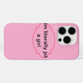 Ich bin buchstäblich nur ein Mädchen rosa iPhone 1 Case-Mate iPhone Hülle (Rückseite (Horizontal))