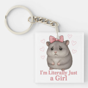 Ich bin buchstäblich nur ein trauriges Hamster-Mäd Schlüsselanhänger