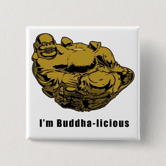 Ich bin Buddha-laizistisch Button (Vorderseite)