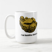 Ich bin Buddha-laizistisch Kaffeetasse (Links)