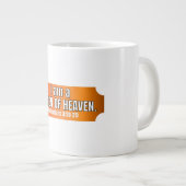 ICH BIN BÜRGER VON HEAVEN Jumbo-Tasse (Vorderseite Rechts)