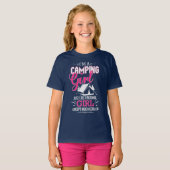 Ich bin Camping Girl Funny Cool Zelt Camper T-Shirt (Vorne ganz)