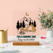 Ich bin Camping Vater - Funny Vatertag Camping Acrylschild (Hochzeit)