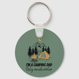Ich bin Camping Vater - Funny Vatertag Camping Schlüsselanhänger