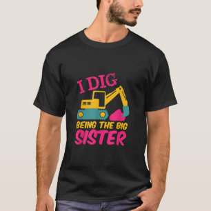 Ich bin Cartoon eines großen Schwestergrabungsbaue T-Shirt