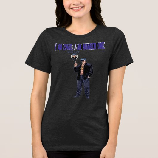 ICH BIN CHAD, ICH BIN NUMMER EINS Tri-Blend SHIRT (Vorderseite)