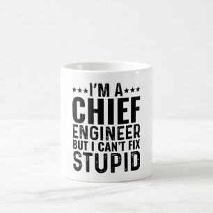 Ich bin Chefingenieur, aber ich kann den Dummkopf  Kaffeetasse
