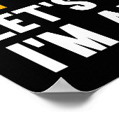 Ich bin Chemieingenieur, ich habe recht Poster (Ecke)