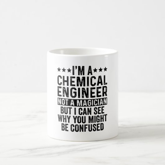 Ich bin Chemieingenieur und kein Zauberkünstler Kaffeetasse (Mittel)