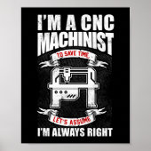 Ich bin CNC-Machinistin und habe immer recht Poster (Vorne)