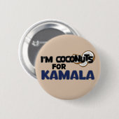 Ich bin Coconuts für Kamala Harris Funny Coconut T Button (Vorne & Hinten)
