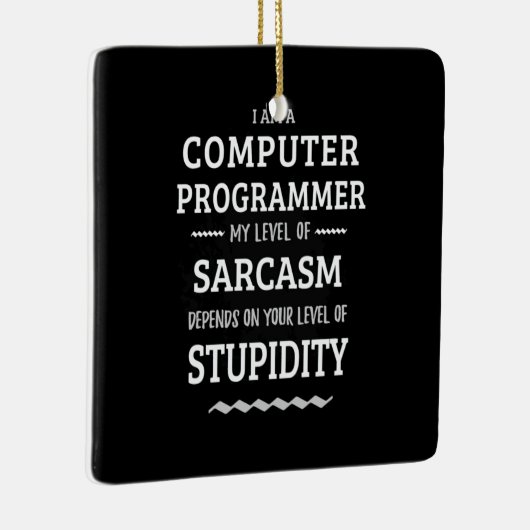 Ich bin Computerprogrammiererin Keramikornament (Rechts)