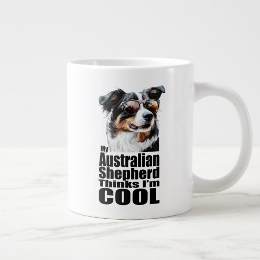 Ich bin Cool Australischer Schäferhund Jumbo-Tasse (Rechts)