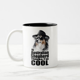 Ich bin Cool Australischer Schäferhund Zweifarbige Tasse