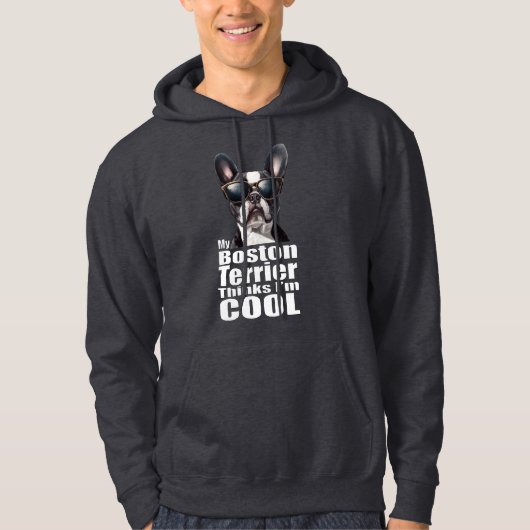Ich bin Cool Boston Terrier Hoodie (Vorderseite)