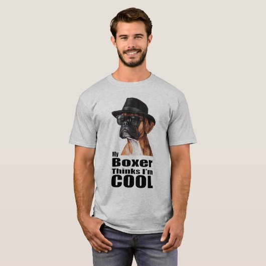 Ich bin Cool Boxer Dog T-Shirt (Vorne ganz)