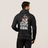 Ich bin Cool Bulldog Hoodie (Schwarz voll)