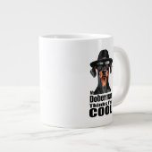 Ich bin Cool Doberman Jumbo-Tasse (Vorderseite Rechts)