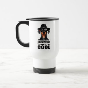 Ich bin Cool Doberman Reisebecher