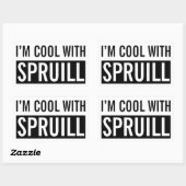 "Ich bin Cool mit Spruill"-Aufkleber Rechteckiger Aufkleber (Blatt)