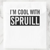"Ich bin Cool mit Spruill"-Aufkleber Rechteckiger Aufkleber (Tasche)