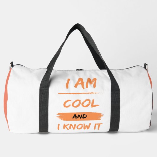 Ich bin cool und weiß es duffle bag (Vorderseite)