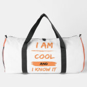 Ich bin cool und weiß es duffle bag (Rückseite)