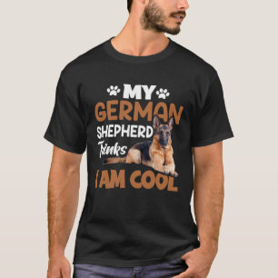 Ich bin cooler deutscher Schäferhund K9 T-Shirt