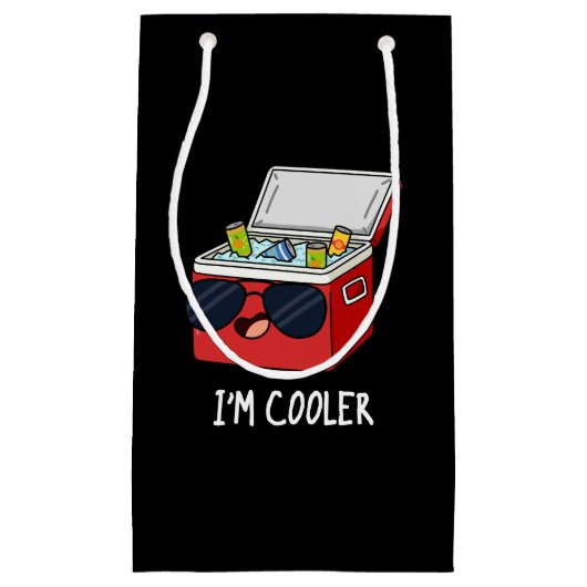 Ich bin Cooler Funny Ice Cooler Box Pun Dark BG Kleine Geschenktüte (Vorderseite)
