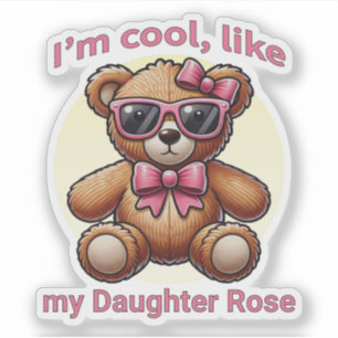 Ich bin Cooler Teddybär mit rosa Bow, anpassbar Aufkleber