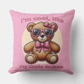 Ich bin Cooler Teddybär mit rosa Bow, anpassbar Kissen (Vorderseite)