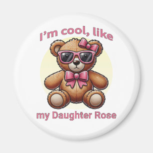Ich bin Cooler Teddybär mit rosa Bow, anpassbar Magnet