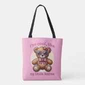 Ich bin Cooler Teddybär mit rosa Bow, anpassbar Tasche (Rückseite)