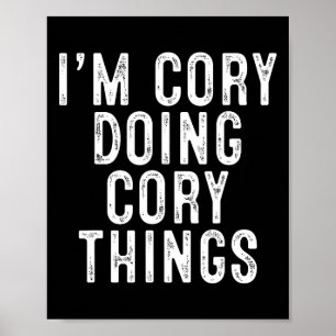 Ich bin Cory, der lustige Geburtstags- und Weihnac Poster