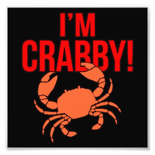 Ich bin Crabby Crabs Seafood Crabbing Langusten Me Fotodruck (Vorne)