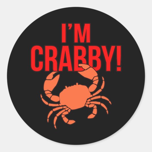 Ich bin Crabby Crabs Seafood Crabbing Langusten Me Runder Aufkleber (Vorderseite)