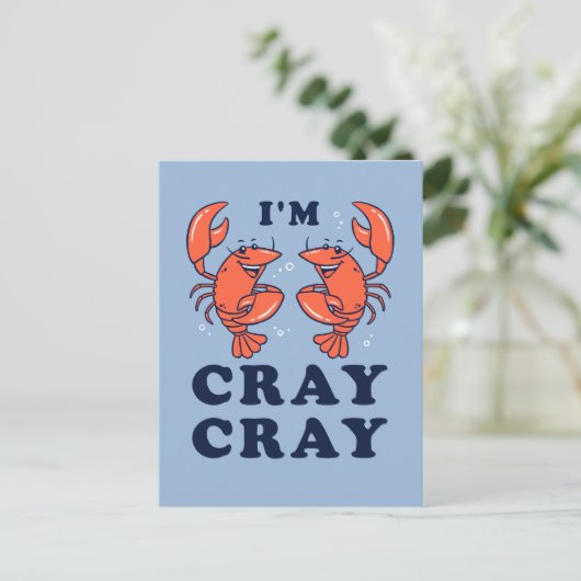 Ich bin Cray Cray Postkarte (Stehend Vorderseite)