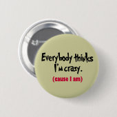 Ich bin Crazy Button (Vorne & Hinten)