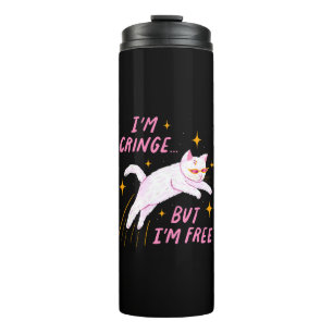 Ich bin Cringe, aber ich bin frei Thermosbecher