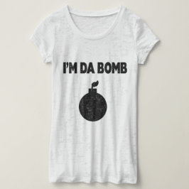 Ich bin Da Bomb T - Shirt