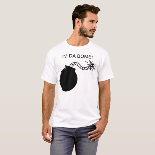 Ich bin DA-Bombe! T-Shirt (Vorne ganz)