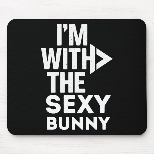 Ich bin dabei, dass die Y-Bunny-Kostümpaare überei Mousepad (Vorne)