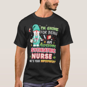 Ich bin dabei, eine Phantastische psychiatrische K T-Shirt