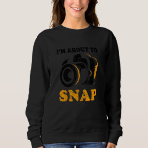 Ich bin dabei, Fotografen von Kameras zu fotografi Sweatshirt