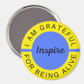 Ich bin dankbar, dass ich noch am Leben bin Magnet (Vorderseite/Rückseite)