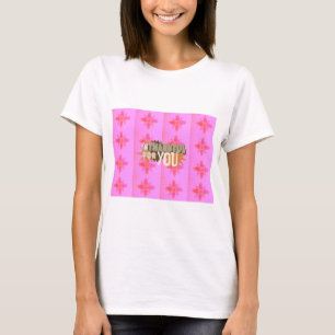 Ich bin dankbar für Dich: Ein herzlicher Ausdruck T-Shirt